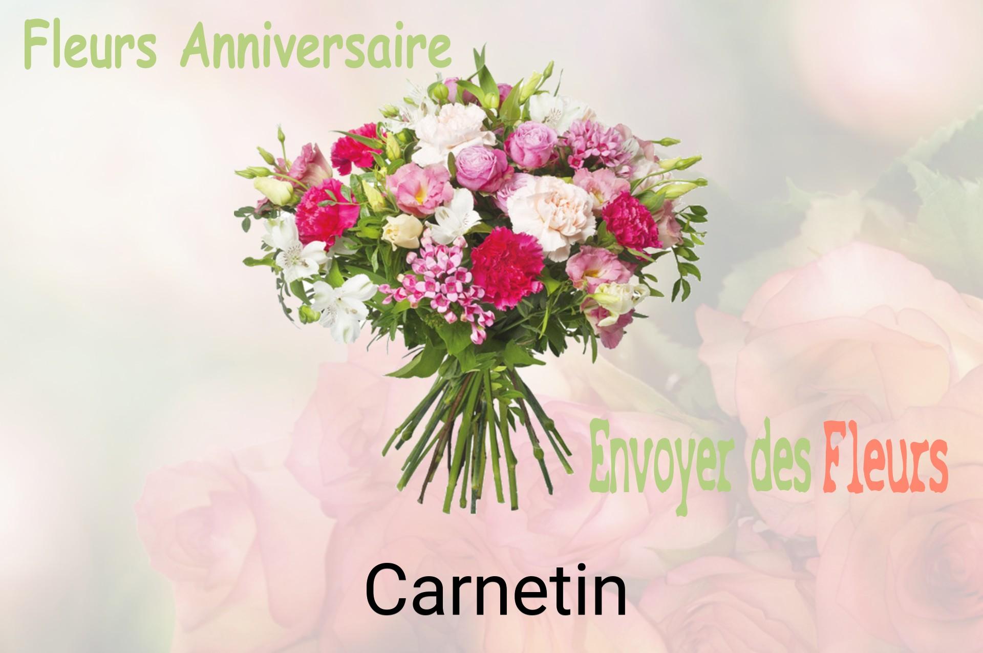 Bouquet de fleurs d’anniversaire livré à Carnetin